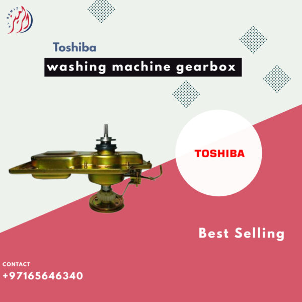 Toshiba washing machine gearbox